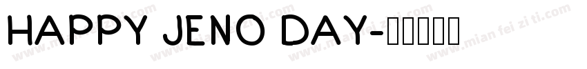 HAPPY JENO DAY字体转换